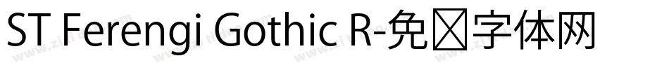 ST Ferengi Gothic R字体转换